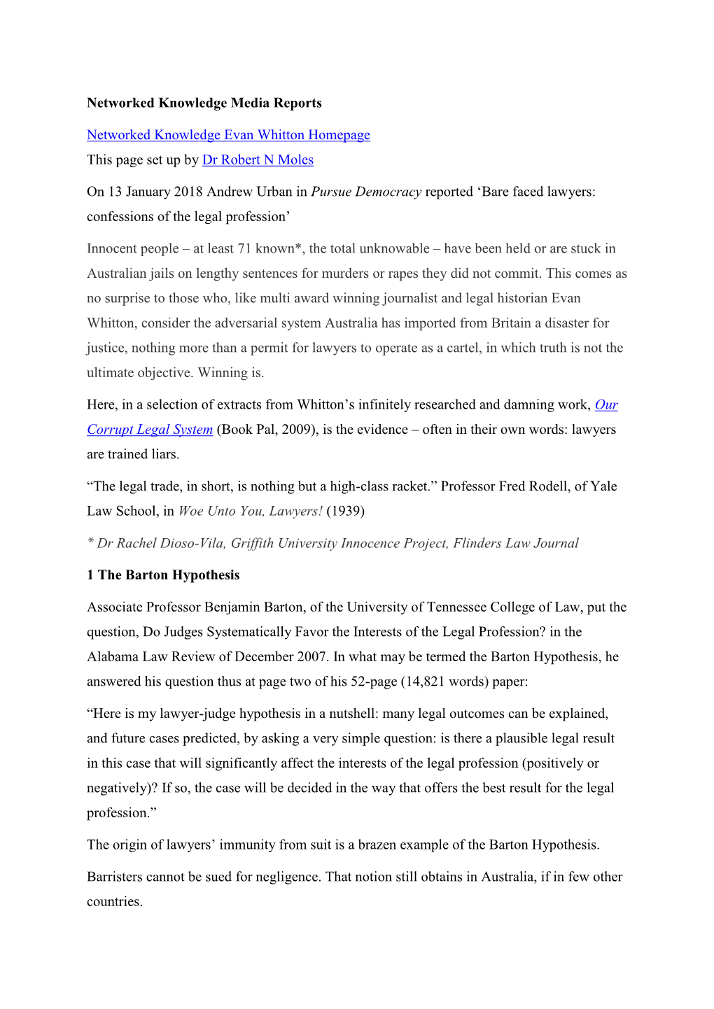 Networked Knowledge Media Reports Networked Knowledge Evan Whitton Homepage This Page Set up by Dr Robert N Moles on 13 January