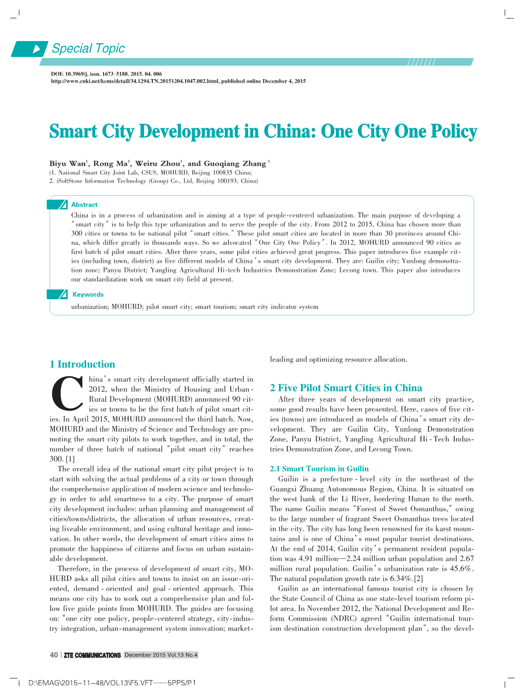 Smart City Development in China: One City One Policy