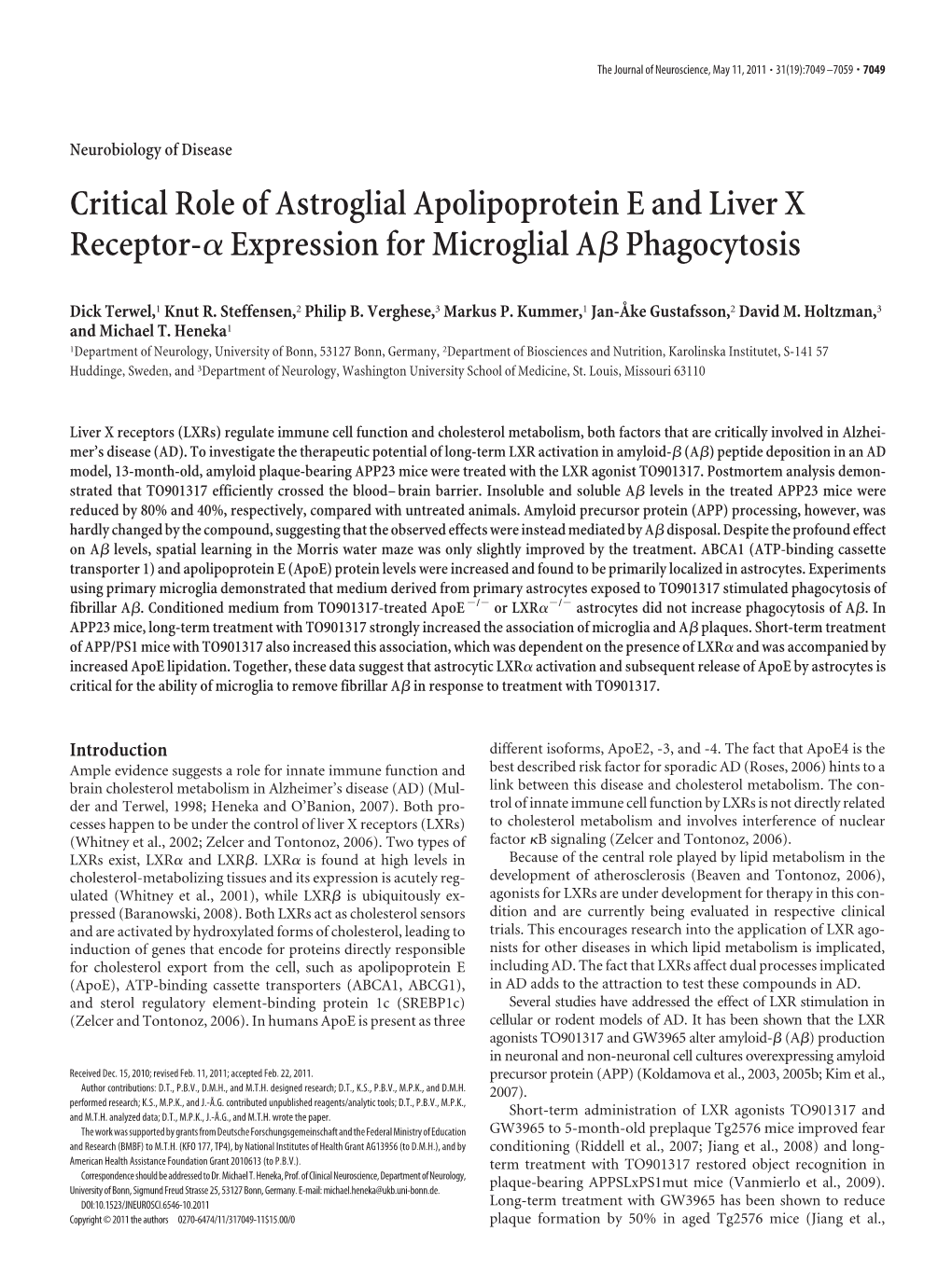 Critical Role of Astroglial Apolipoprotein E and Liver X Receptor-␣ Expression for Microglial A␤ Phagocytosis