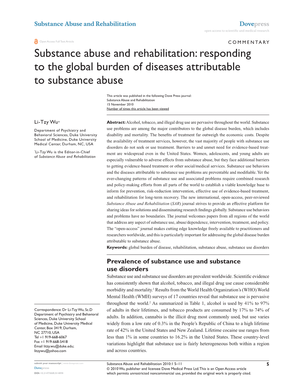 Substance Abuse and Rehabilitation Dovepress Open Access to Scientific and Medical Research