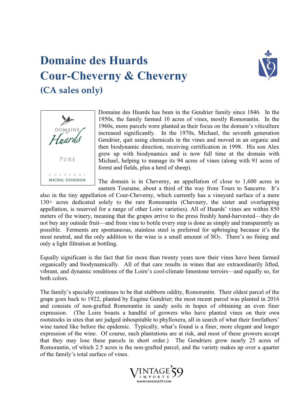 Domaine Des Huards Cour-Cheverny & Cheverny