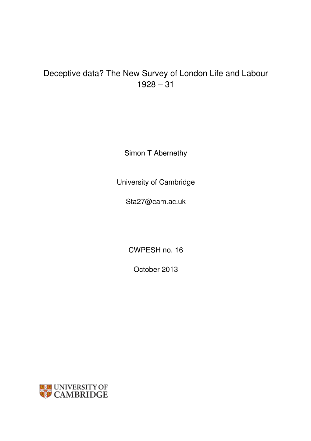 Deceptive Data? the New Survey of London Life and Labour 1928 – 31