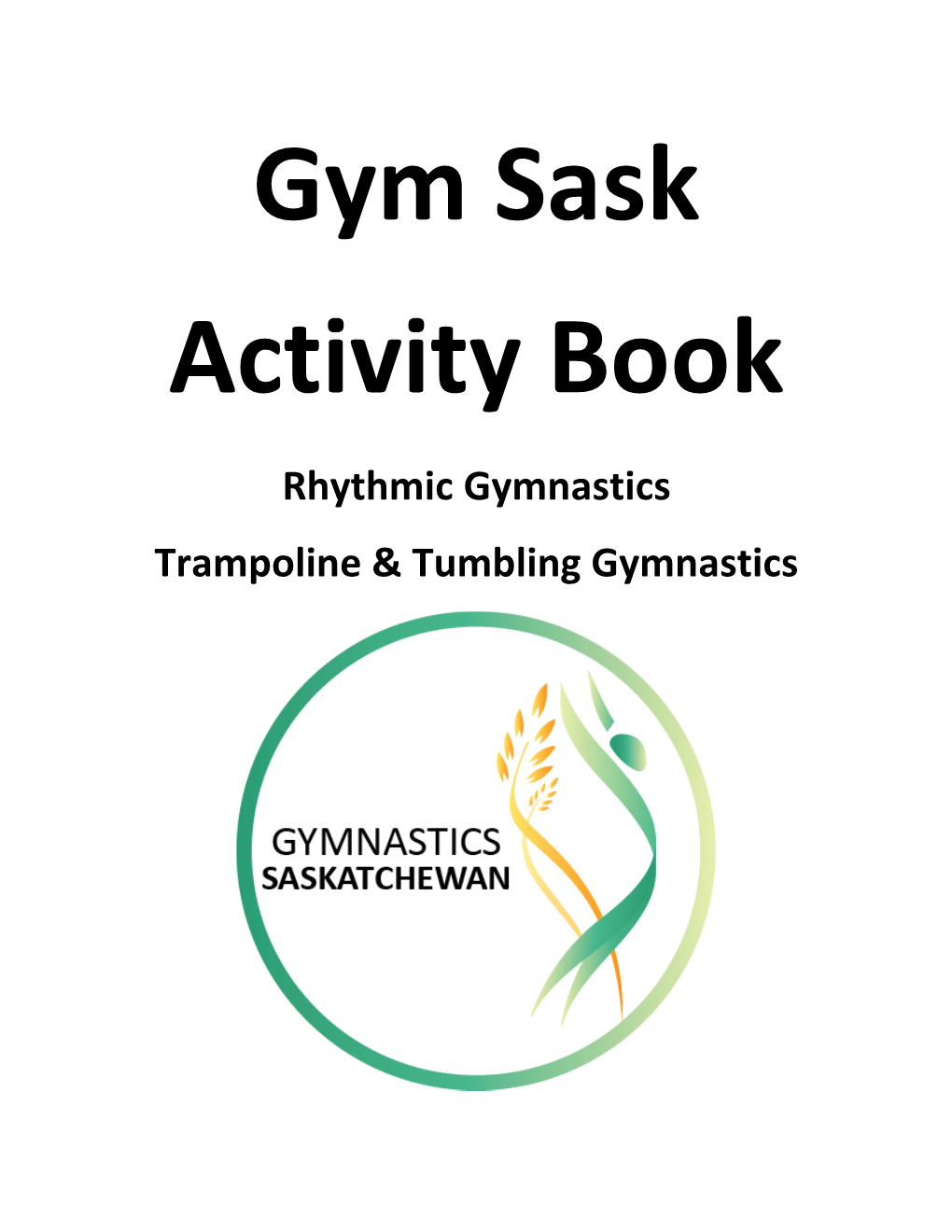 Rhythmic Gymnastics Trampoline & Tumbling Gymnastics