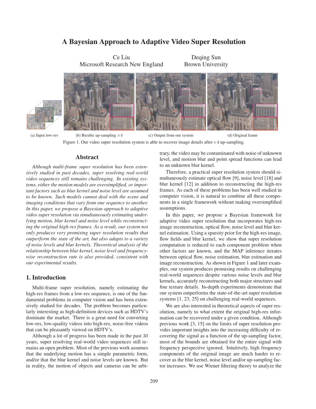 A Bayesian Approach to Adaptive Video Super Resolution