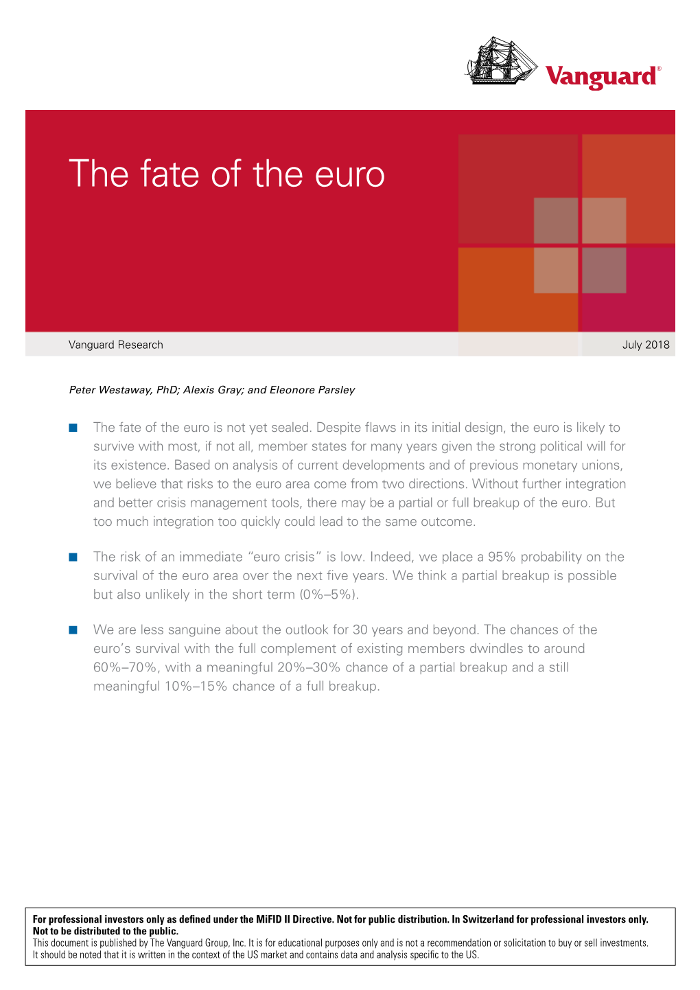 The Fate of the Euro