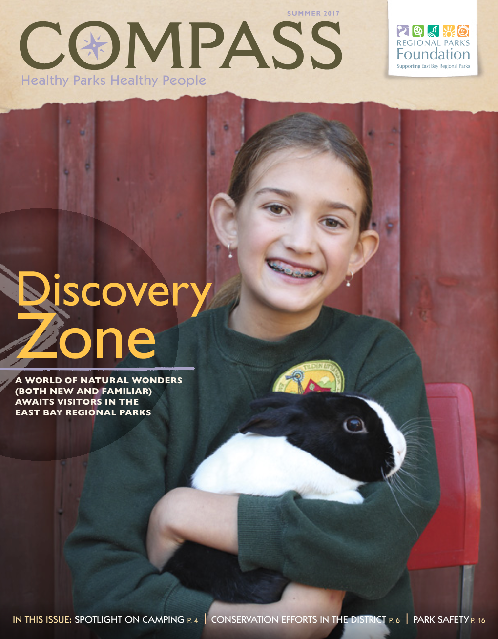 Discovery Zone a World of Natural Wonders (Both New and Familiar) Awaits Visitors in the East Bay Regional Parks