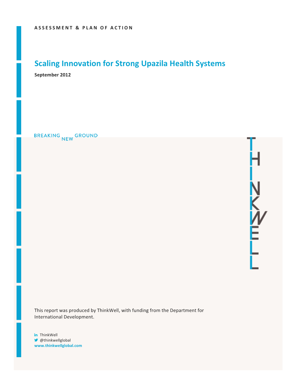 Scaling Innovation for Strong Upazila Health Systems September 2012