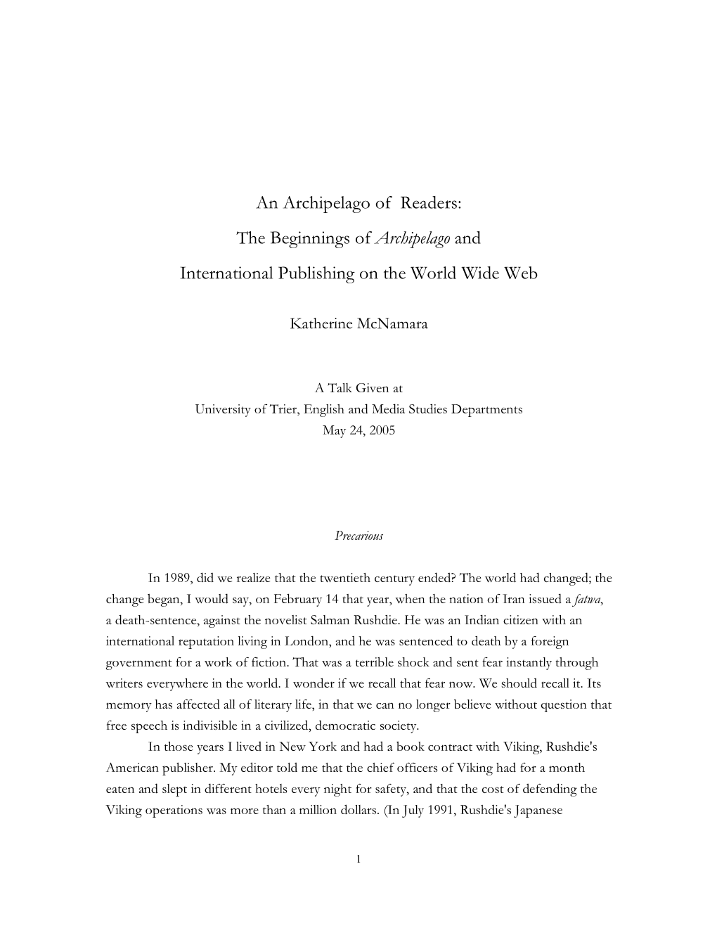 An Archipelago of Readers: the Beginnings of Archipelago and International Publishing on the World Wide Web