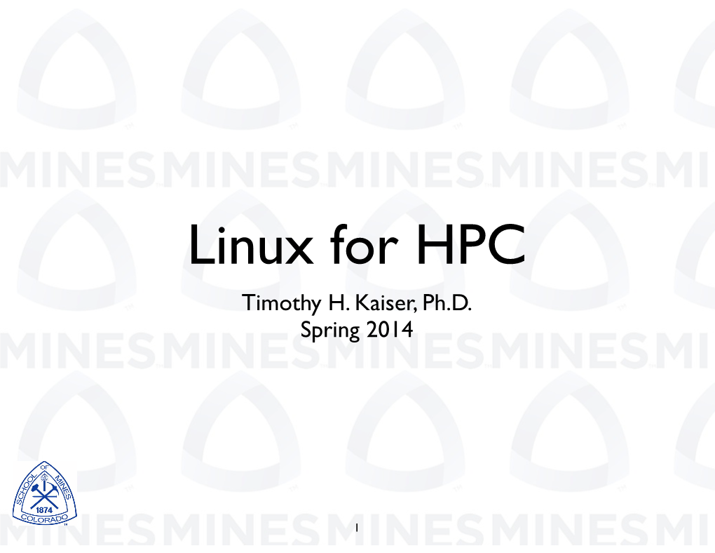 Linux for HPC Timothy H