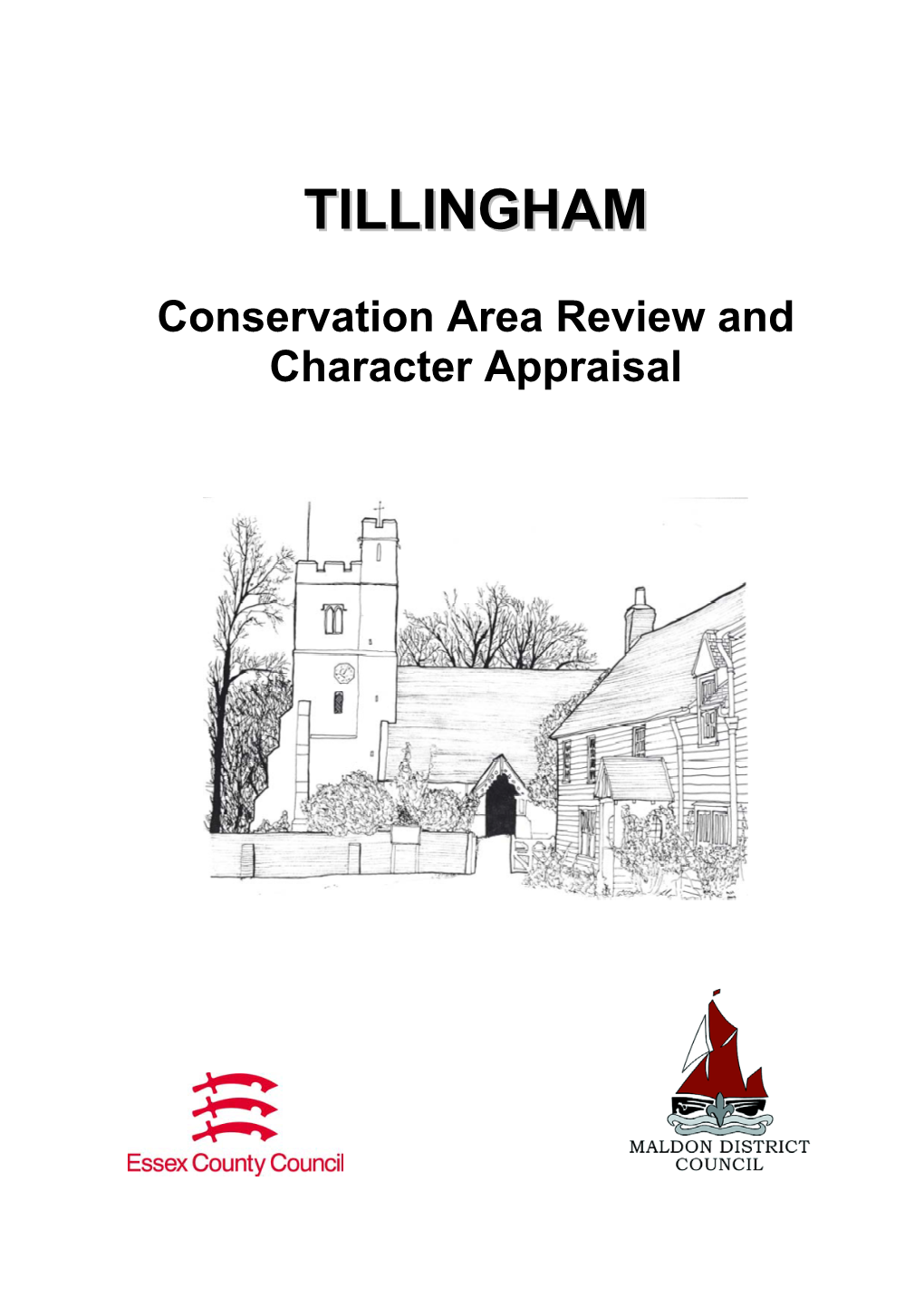 Tillingham Conservation Area Review and Character Appraisal