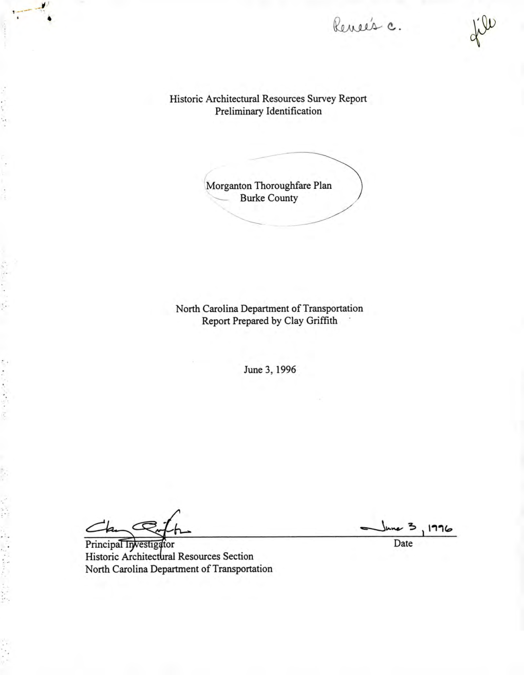 Historic Architectural Resources Survey Report Preliminary Identification Morganton Thoroughfare Plan