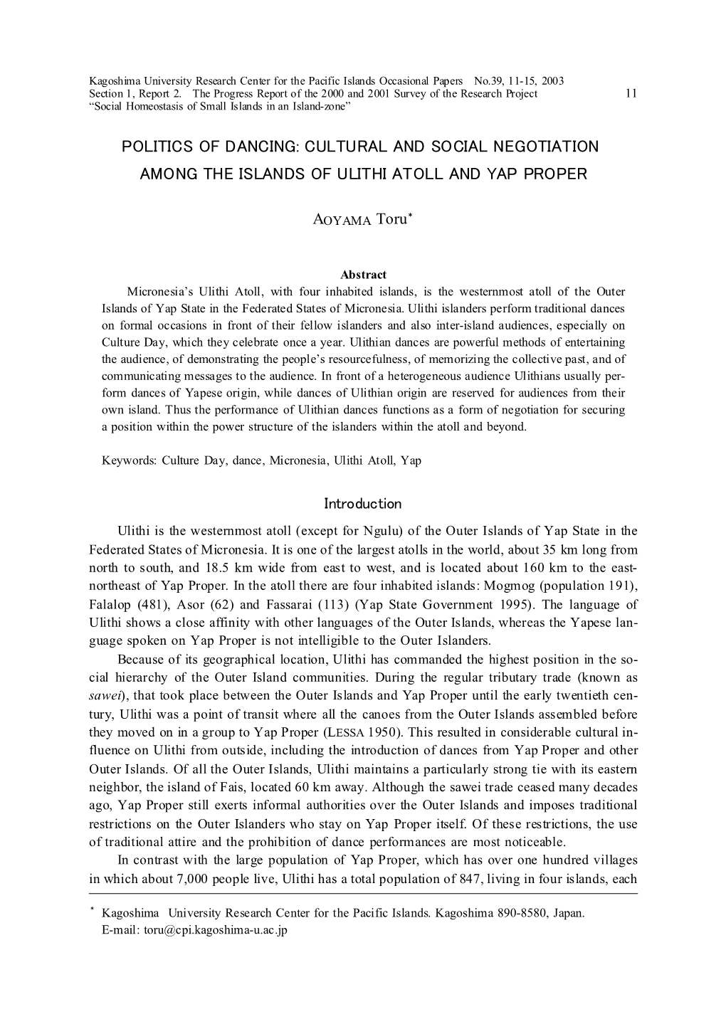 POLITICS of DANCING: CULTURAL and SOCIAL NEGOTIATION AMONG the ISLANDS of ULITHI ATOLL and YAPPROPER 13 of Ulithi