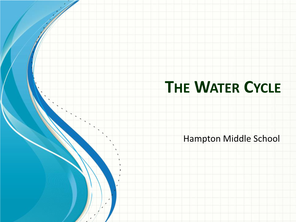 The Water Cycle