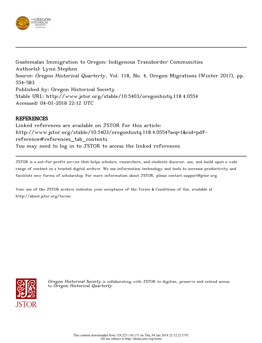 Guatemalan Immigration to Oregon: Indigenous Transborder Communities Author(S): Lynn Stephen Source: Oregon Historical Quarterly, Vol