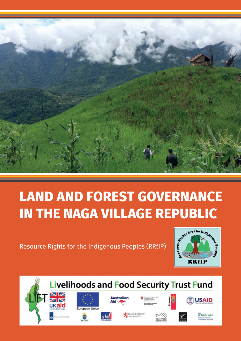 Land and Forest Governance in the Naga Village Republic