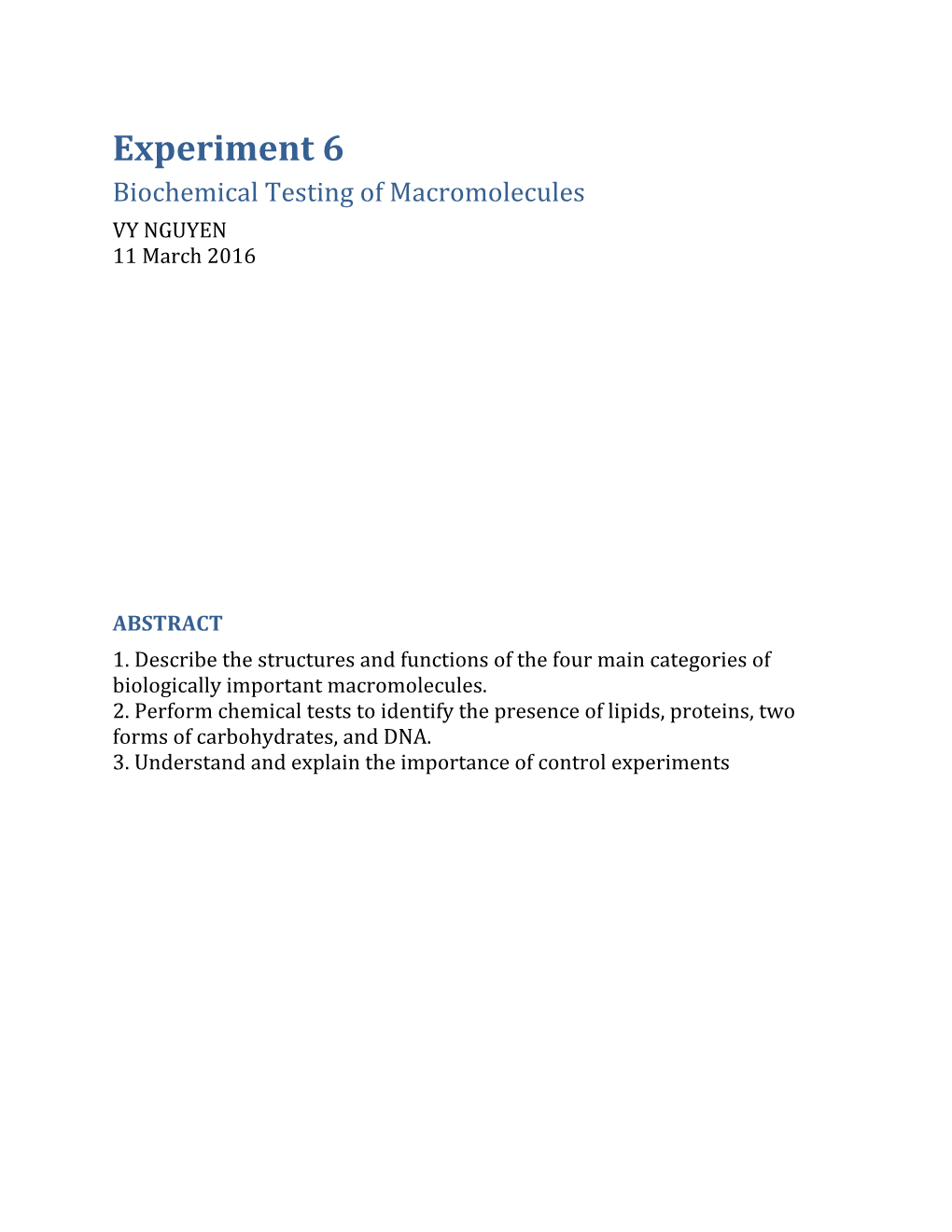 Experiment 6 Biochemical Testing of Macromolecules VY NGUYEN 11 March 2016