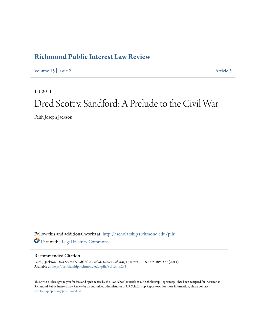 Dred Scott V. Sandford: a Prelude to the Civil War