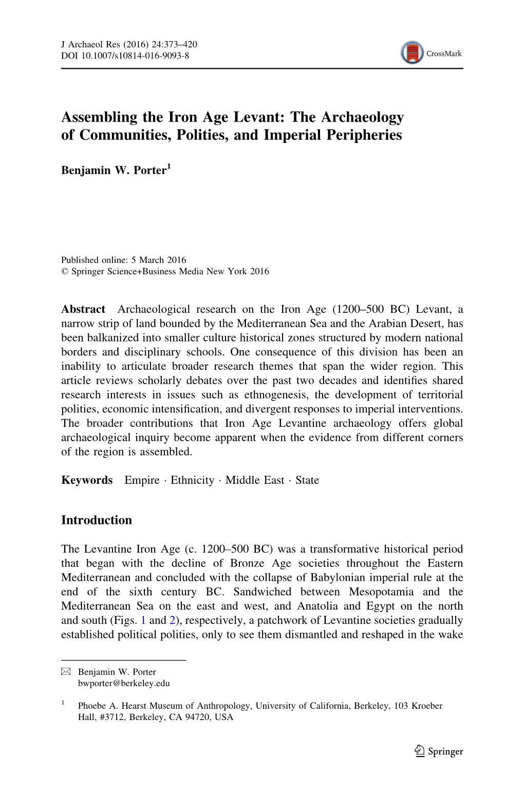 Assembling the Iron Age Levant: the Archaeology of Communities, Polities, and Imperial Peripheries