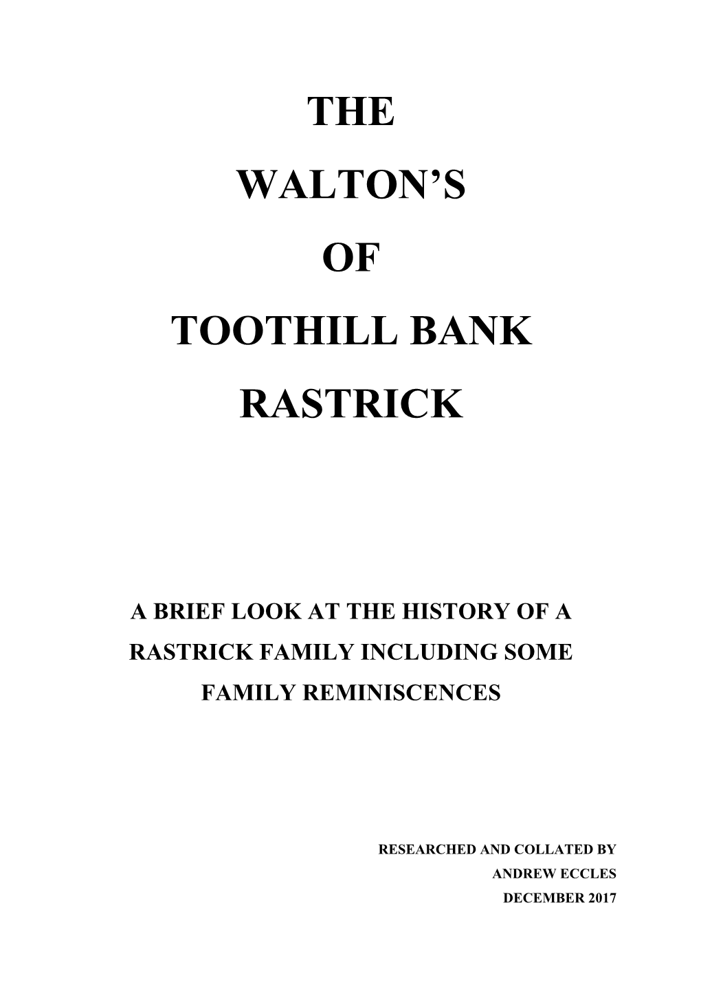 The Walton's of Toothill Bank Rastrick