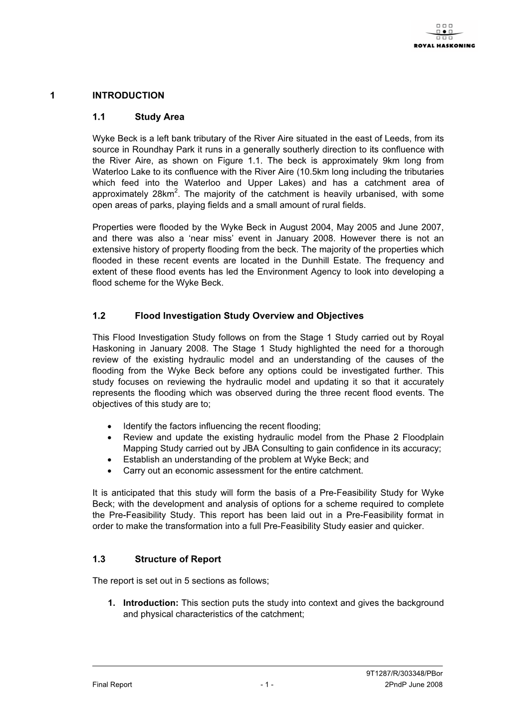 1 INTRODUCTION 1.1 Study Area 1.2 Flood Investigation Study Overview