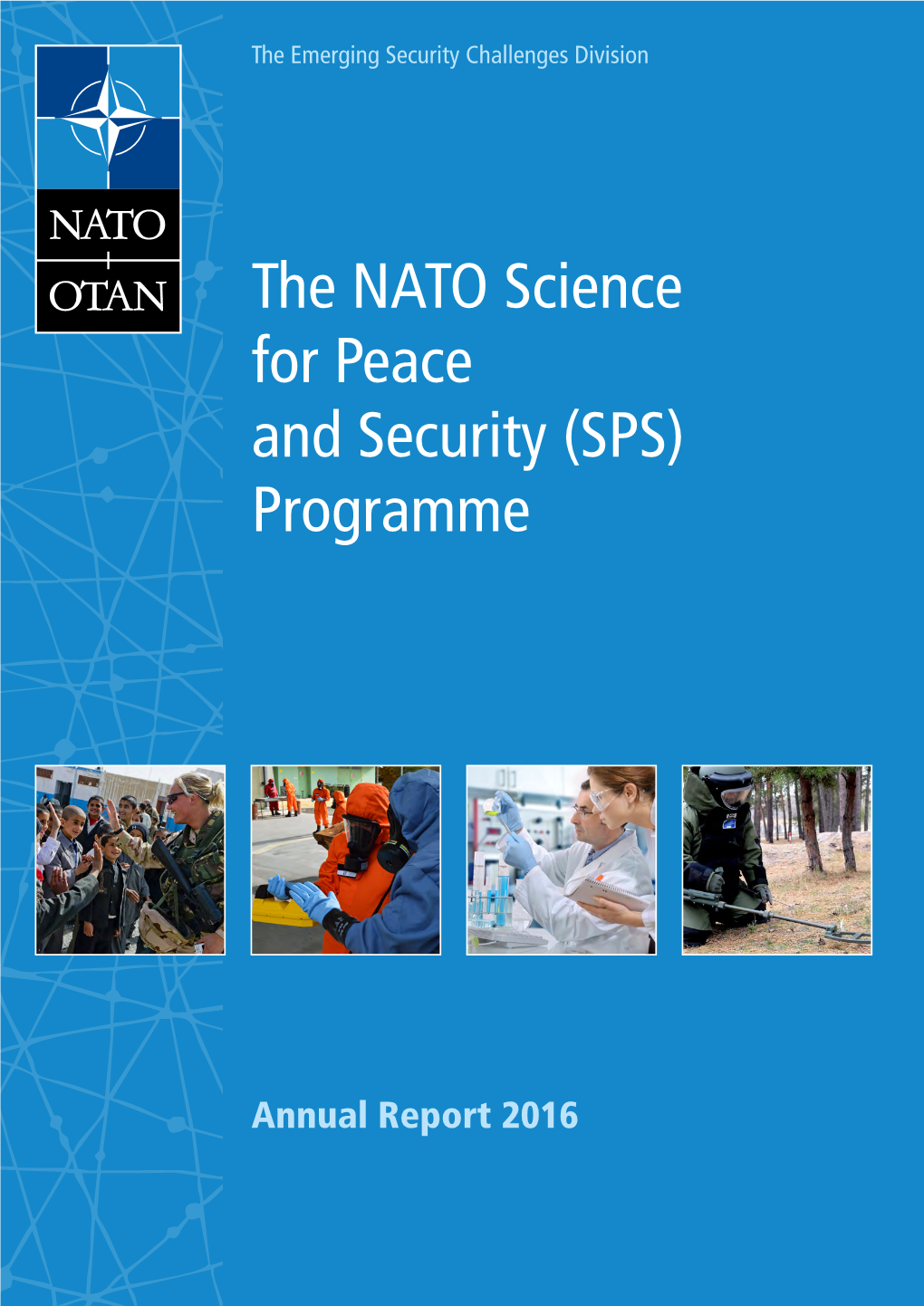 The NATO Science for Peace and Security (SPS) Programme