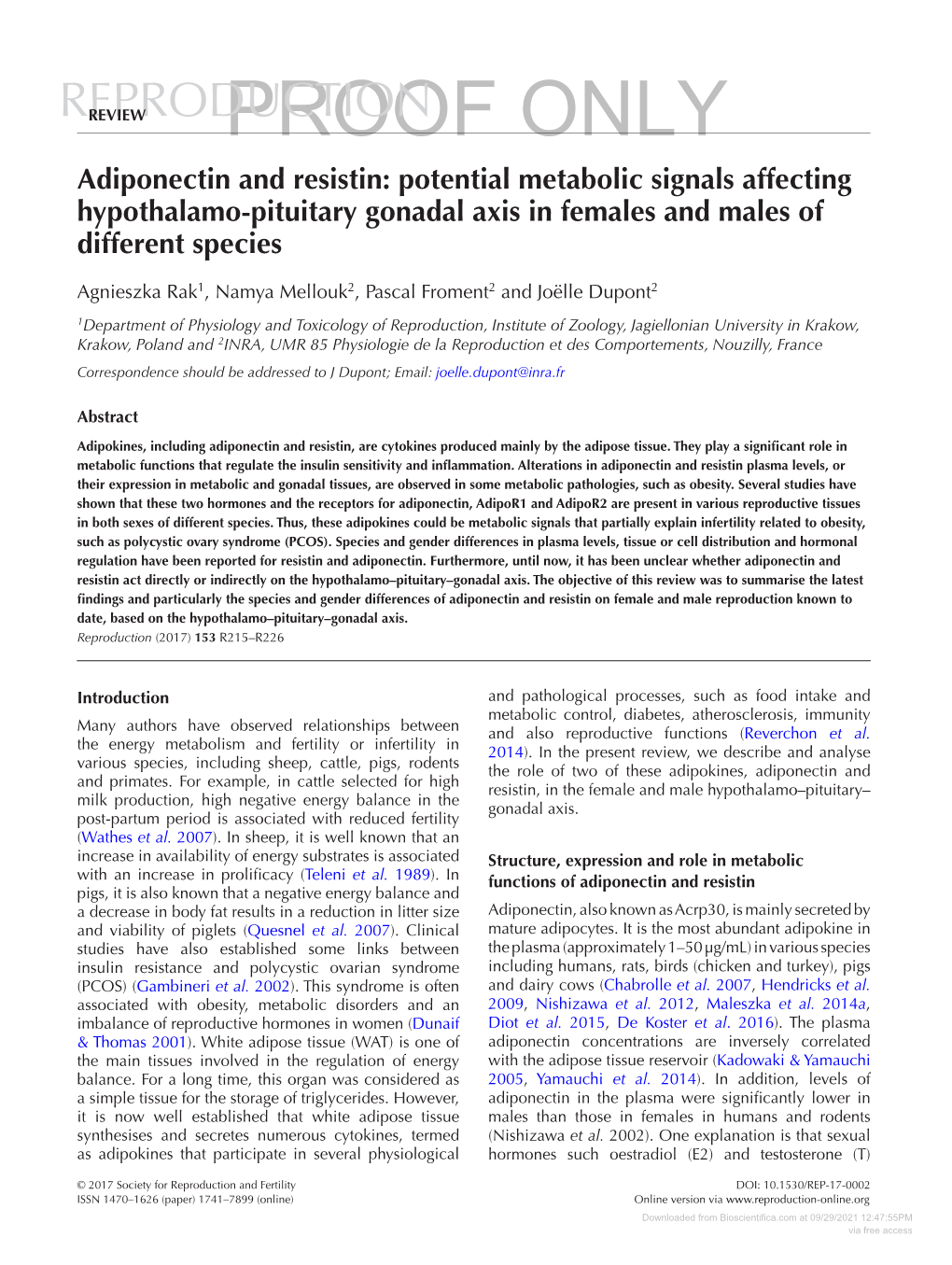 Adiponectin and Resistin: Potential Metabolic Signals Affecting Hypothalamo-Pituitary Gonadal Axis in Females and Males of Different Species