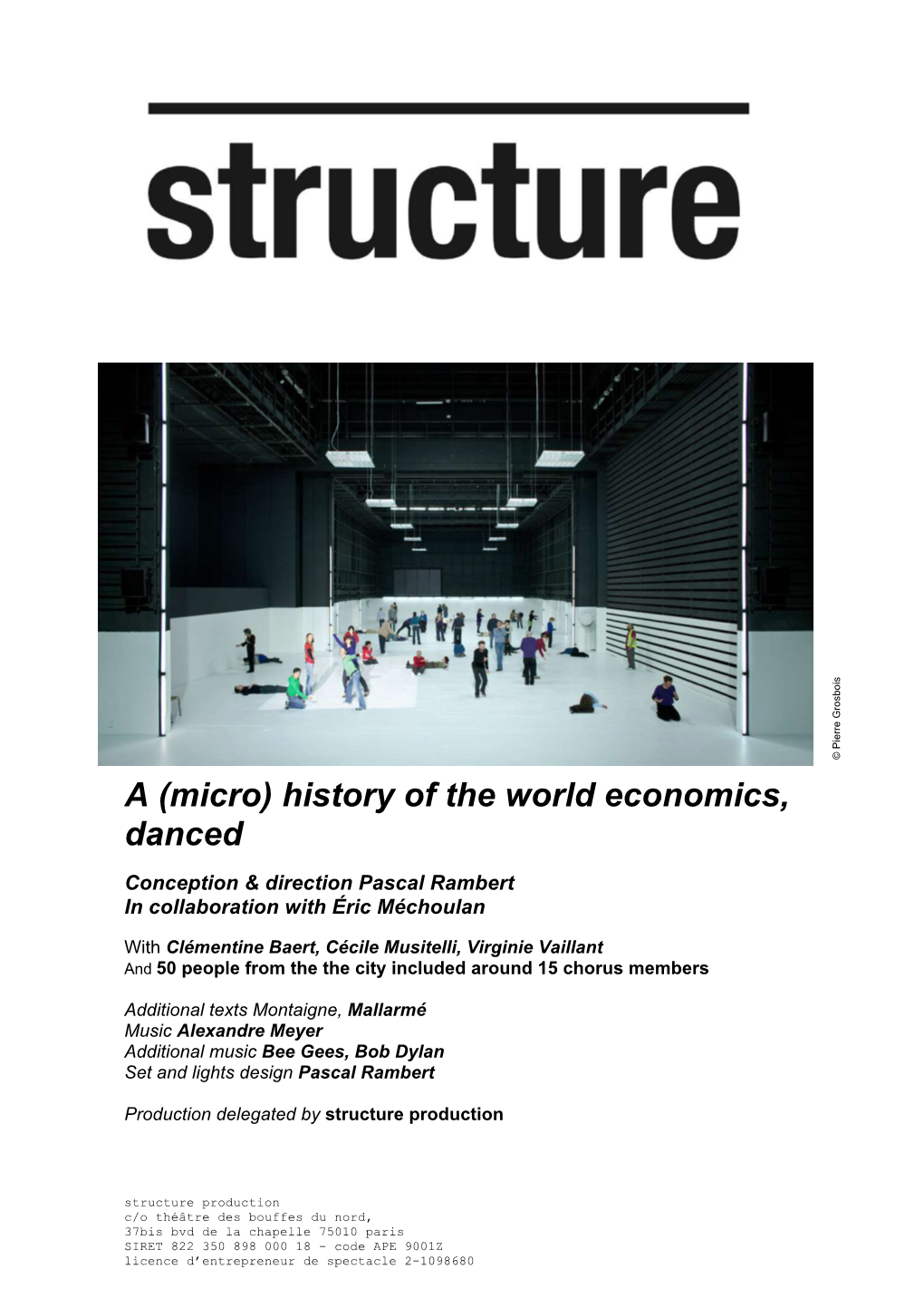 A (Micro) History of the World Economics, Danced