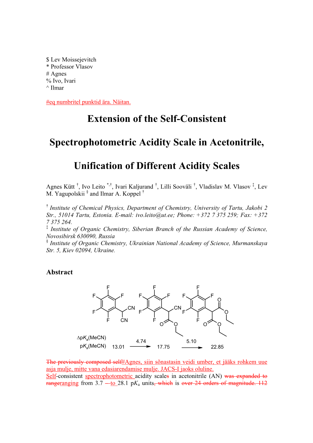 Extension of the Self-Consistent Spectrophotometric Acidity Scale In