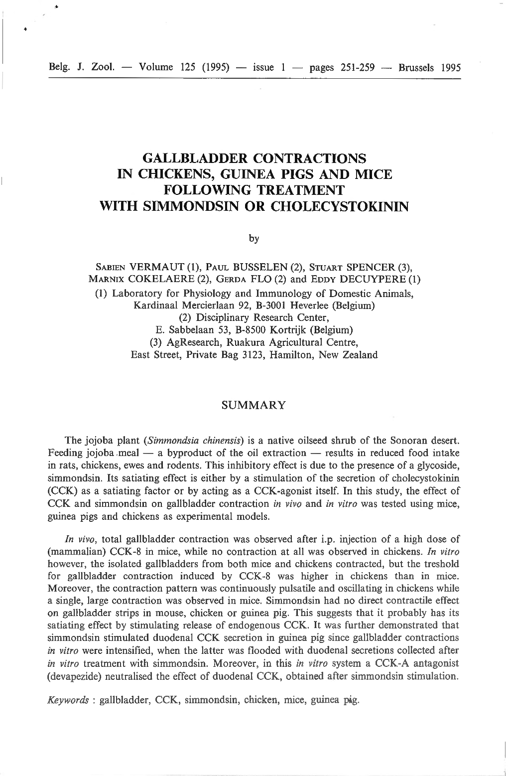 Gallbladder Contractions in Chickens, Guinea Pigs and Mice Following Treatment with Simmondsin Or Cholecystokinin