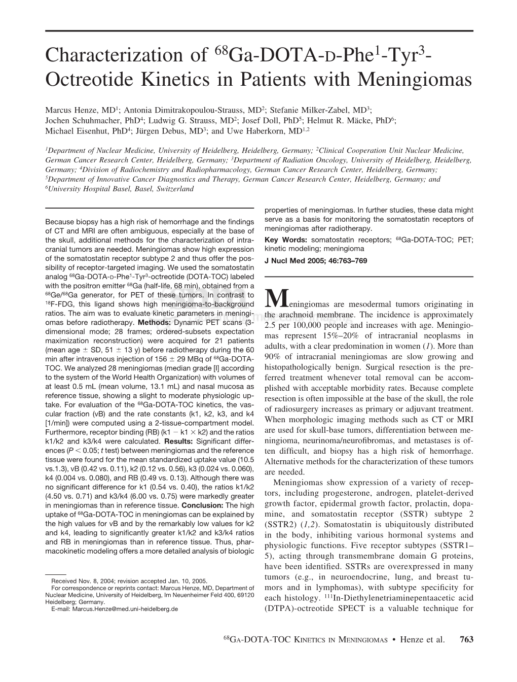 Characterization of 68Ga-DOTA-D-Phe1-Tyr3- Octreotide Kinetics in Patients with Meningiomas