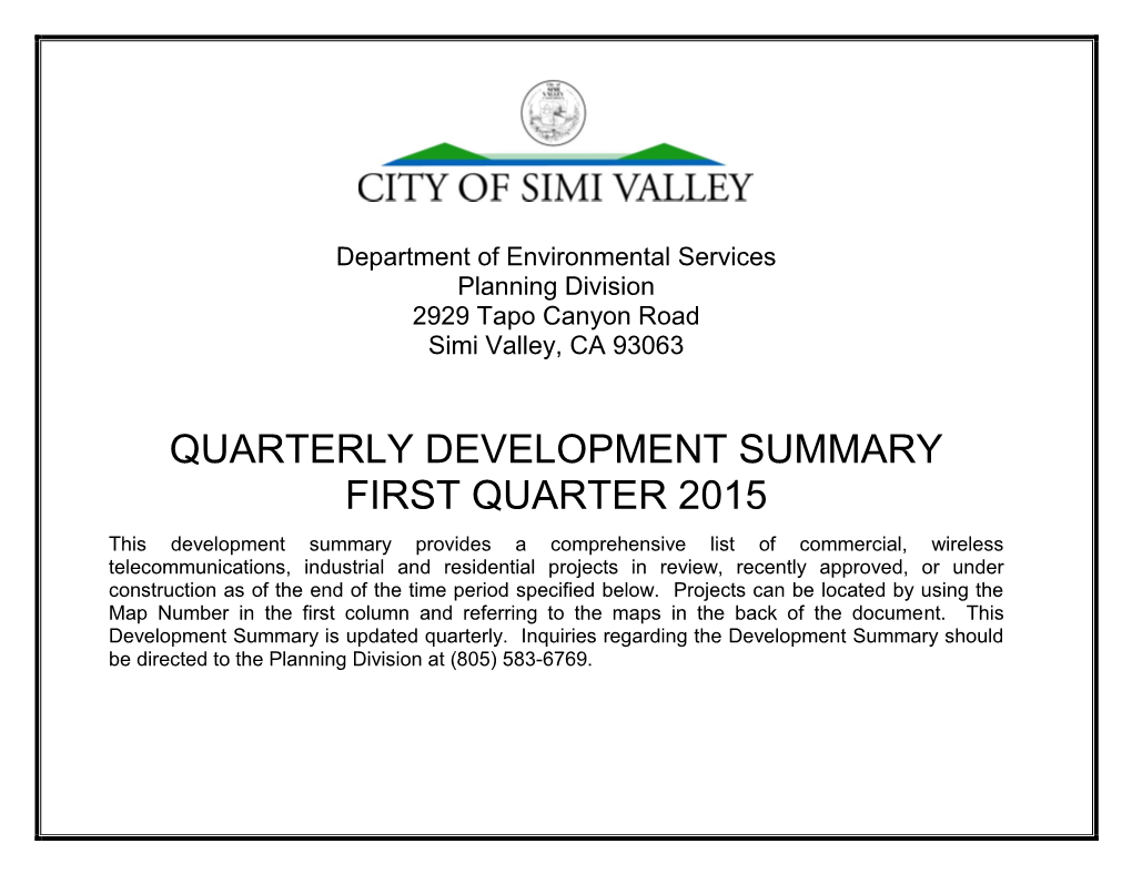 Quarterly Development Summary First Quarter 2015