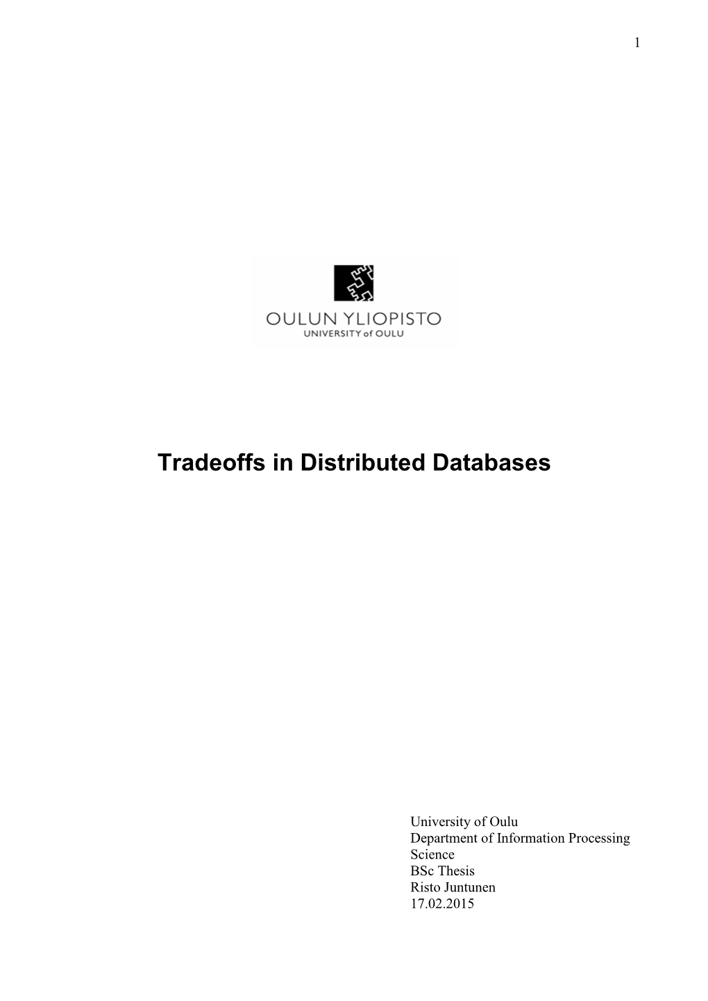 Tradeoffs in Distributed Databases