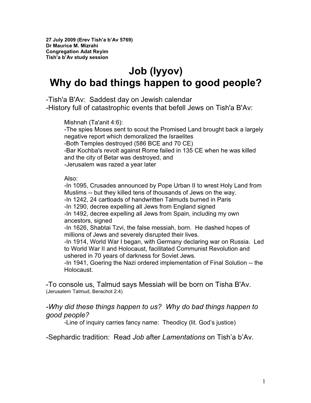 Job (Iyyov) Why Do Bad Things Happen to Good People?