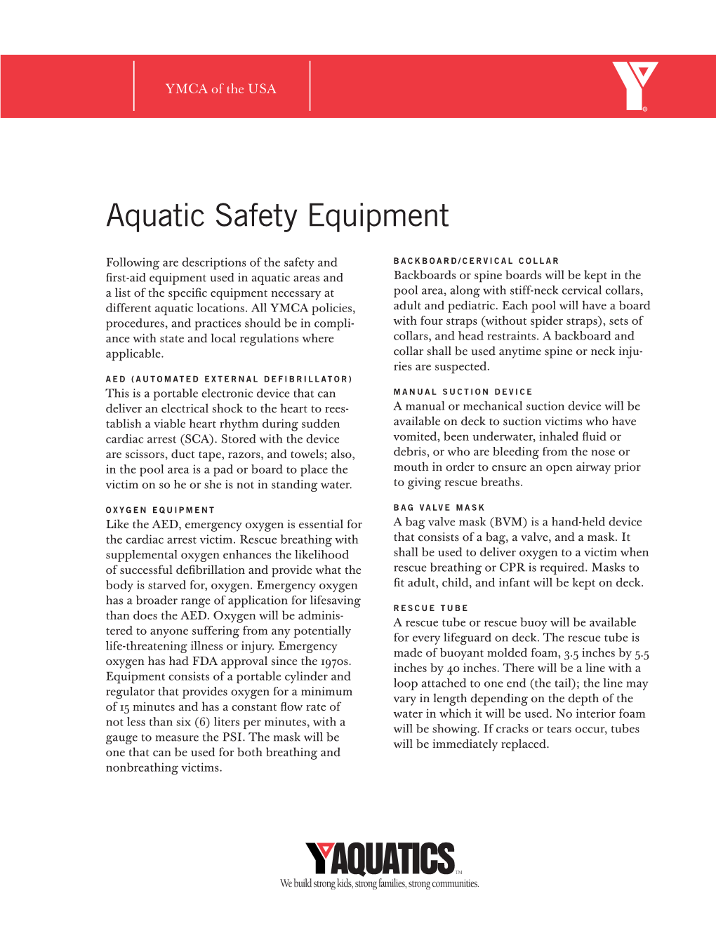 Aquatic Safety Equipment