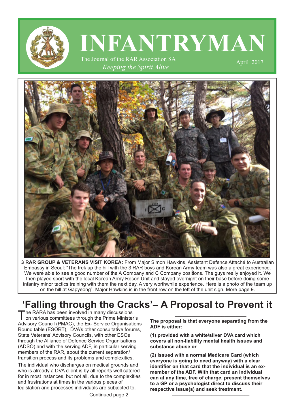 Infantryman April 2017 from the COMMAND POST Near-Future Sale of Clubrooms Averted Have Been Holding Off in Advising Our Membership in the Money