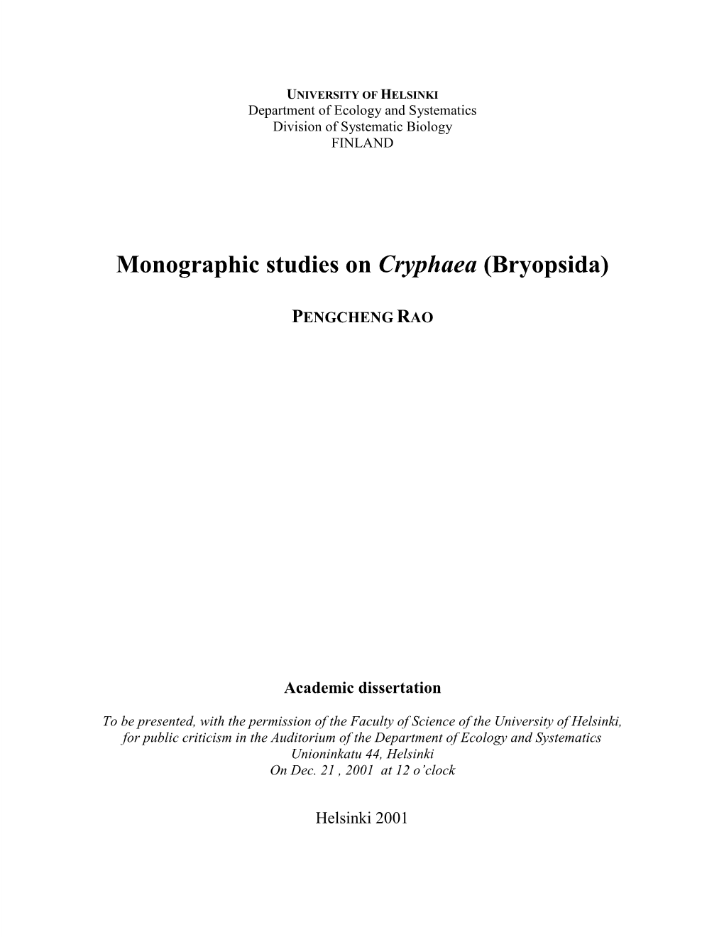 A Synopsis of the Genus Cryphaea Mohr & Weber (Cryphaeaceae, Bryopsida)