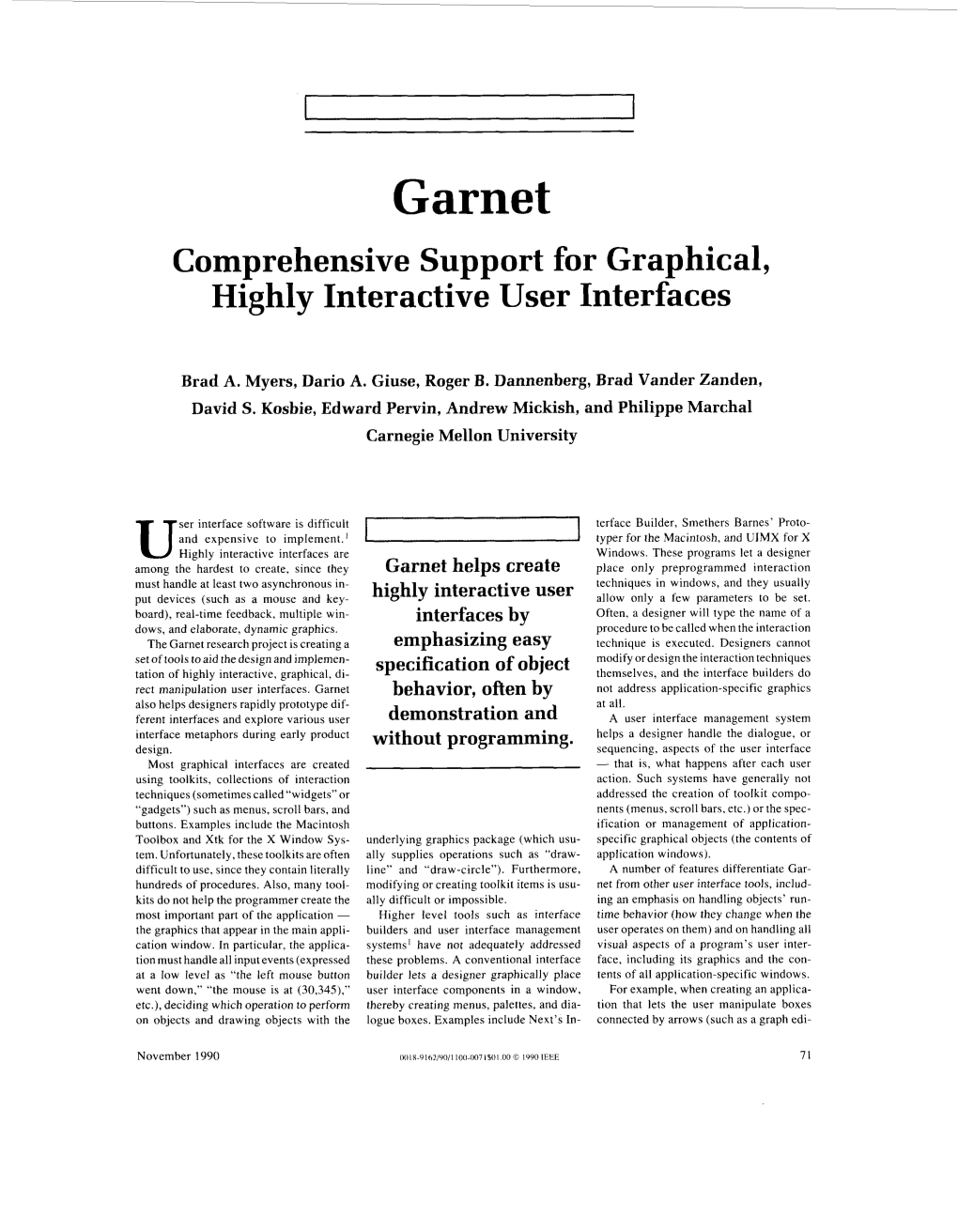 Garnet Comprehensive Support for Graphical, Highly Interactive User Interfaces