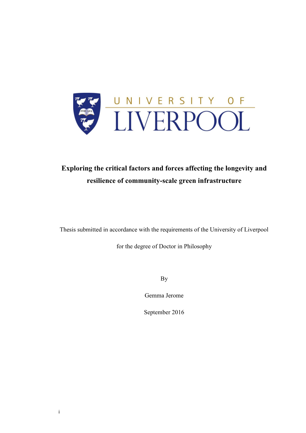 Exploring the Critical Factors and Forces Affecting the Longevity and Resilience of Community-Scale Green Infrastructure