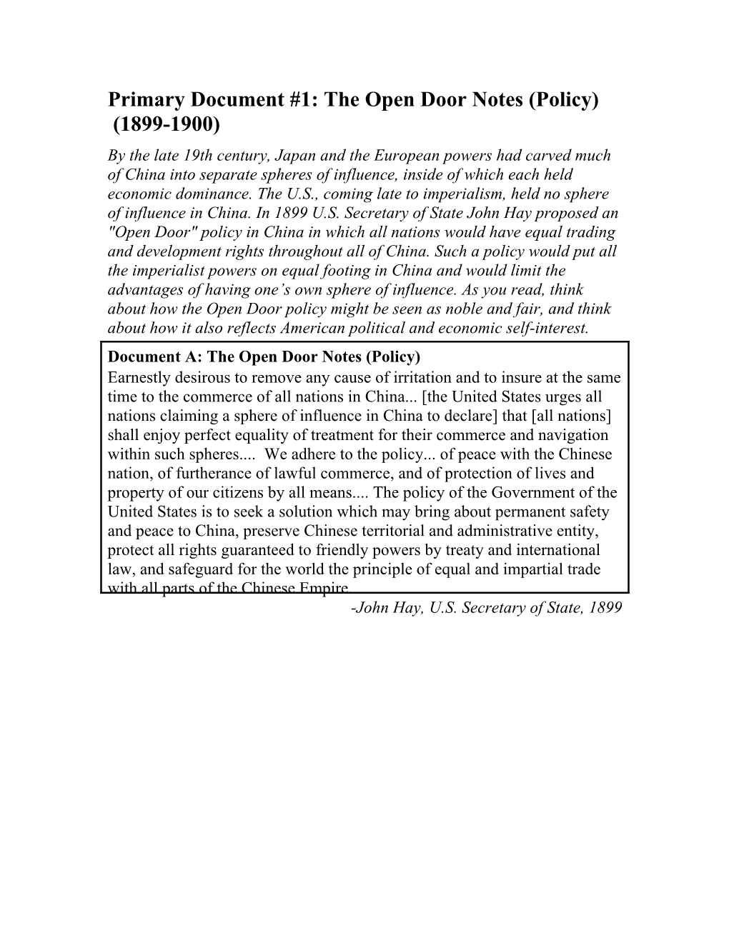 Primary Document #1: the Open Door Notes (Policy) (1899-1900)