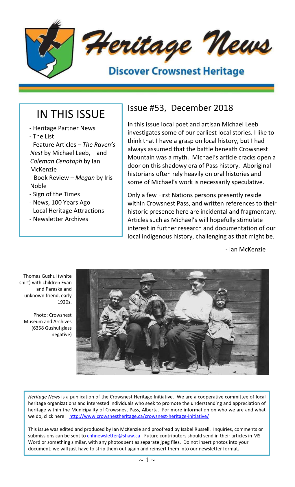 IN THIS ISSUE in This Issue Local Poet and Artisan Michael Leeb - Heritage Partner News Investigates Some of Our Earliest Local Stories