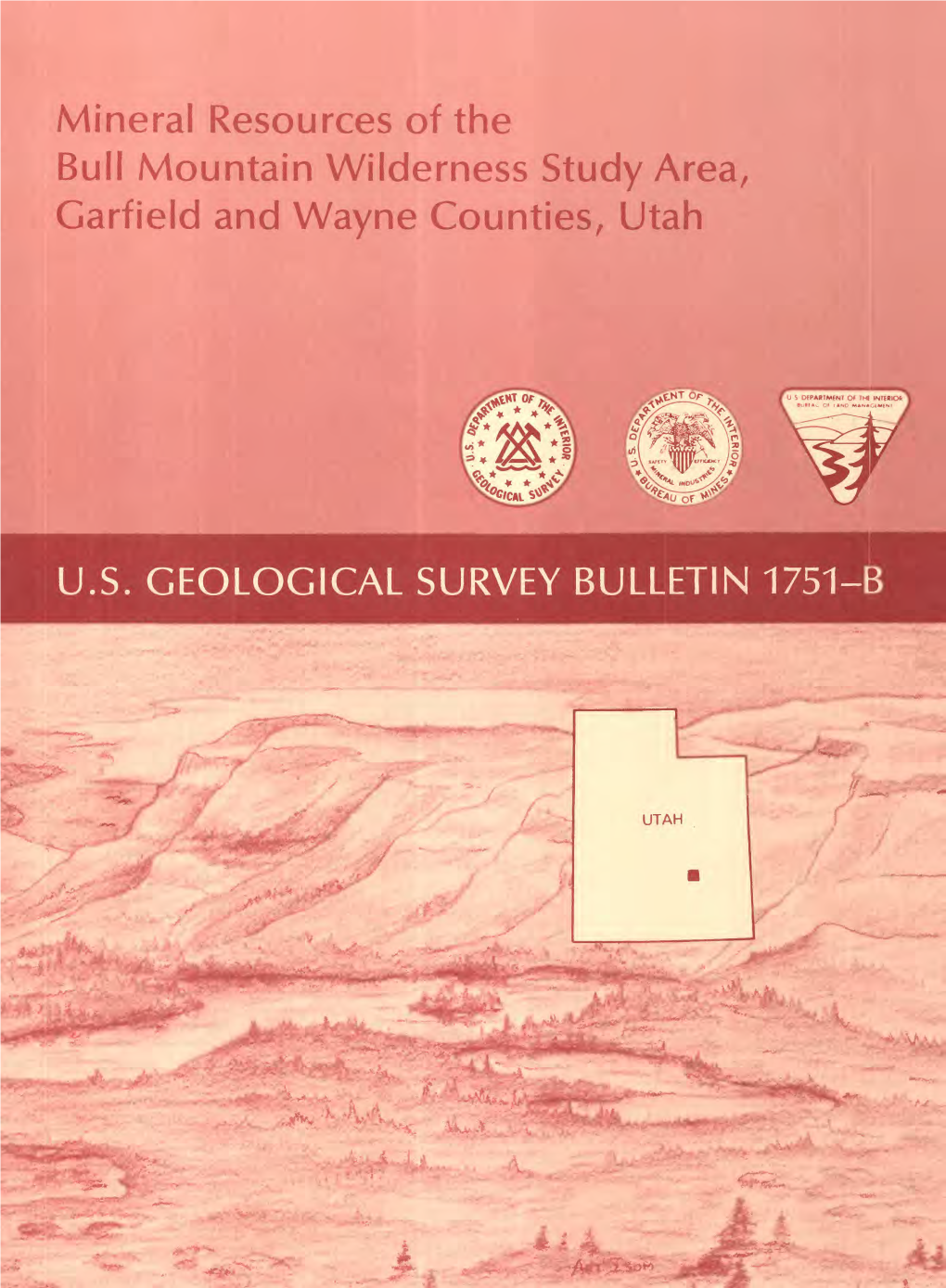 Mineral Resources of the Bull Mountain Wilderness Study Area, Garfield and Wayne Counties, Utah