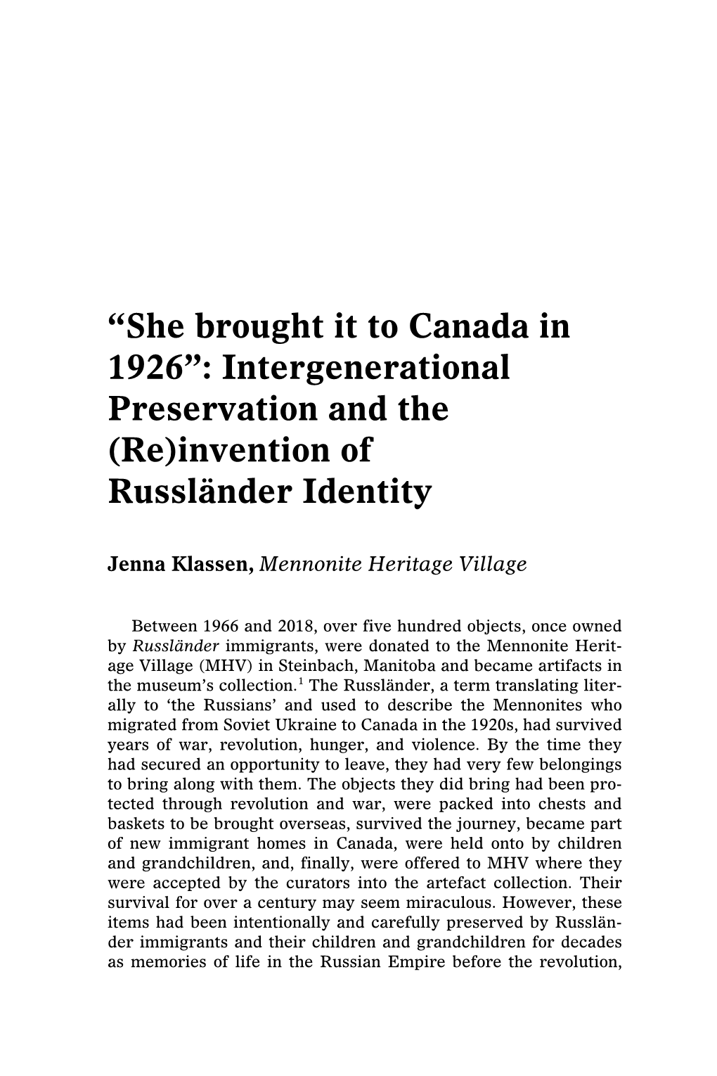Intergenerational Preservation and the (Re)Invention of Russländer Identity