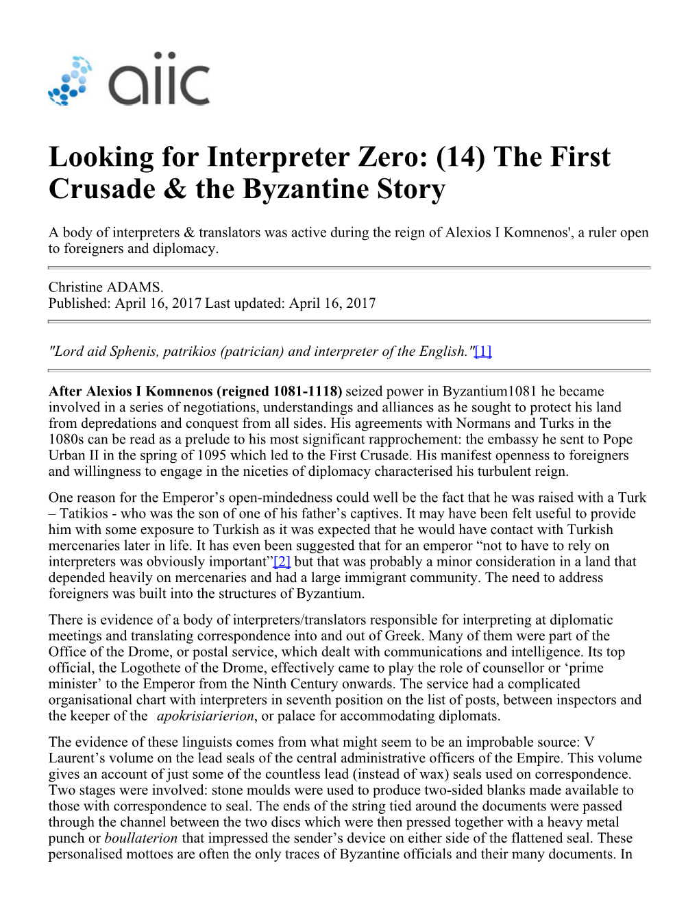 Looking for Interpreter Zero: (14) the First Crusade & the Byzantine Story