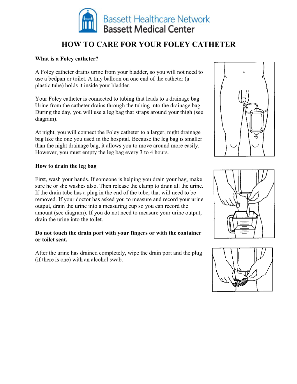 How to Care for Your Foley Catheter