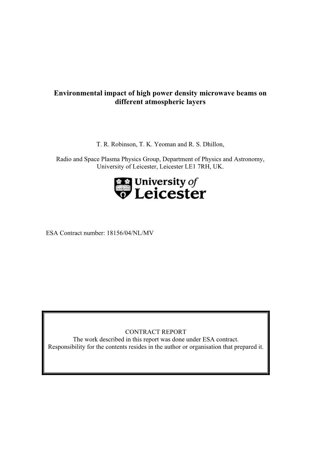 Environmental Impact of High Power Density Microwave Beams on Different Atmospheric Layers