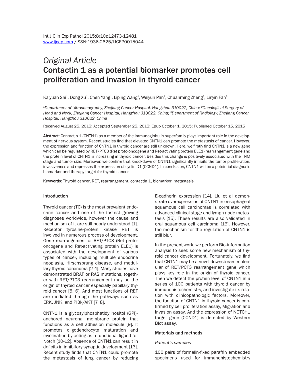 Original Article Contactin 1 As a Potential Biomarker Promotes Cell Proliferation and Invasion in Thyroid Cancer