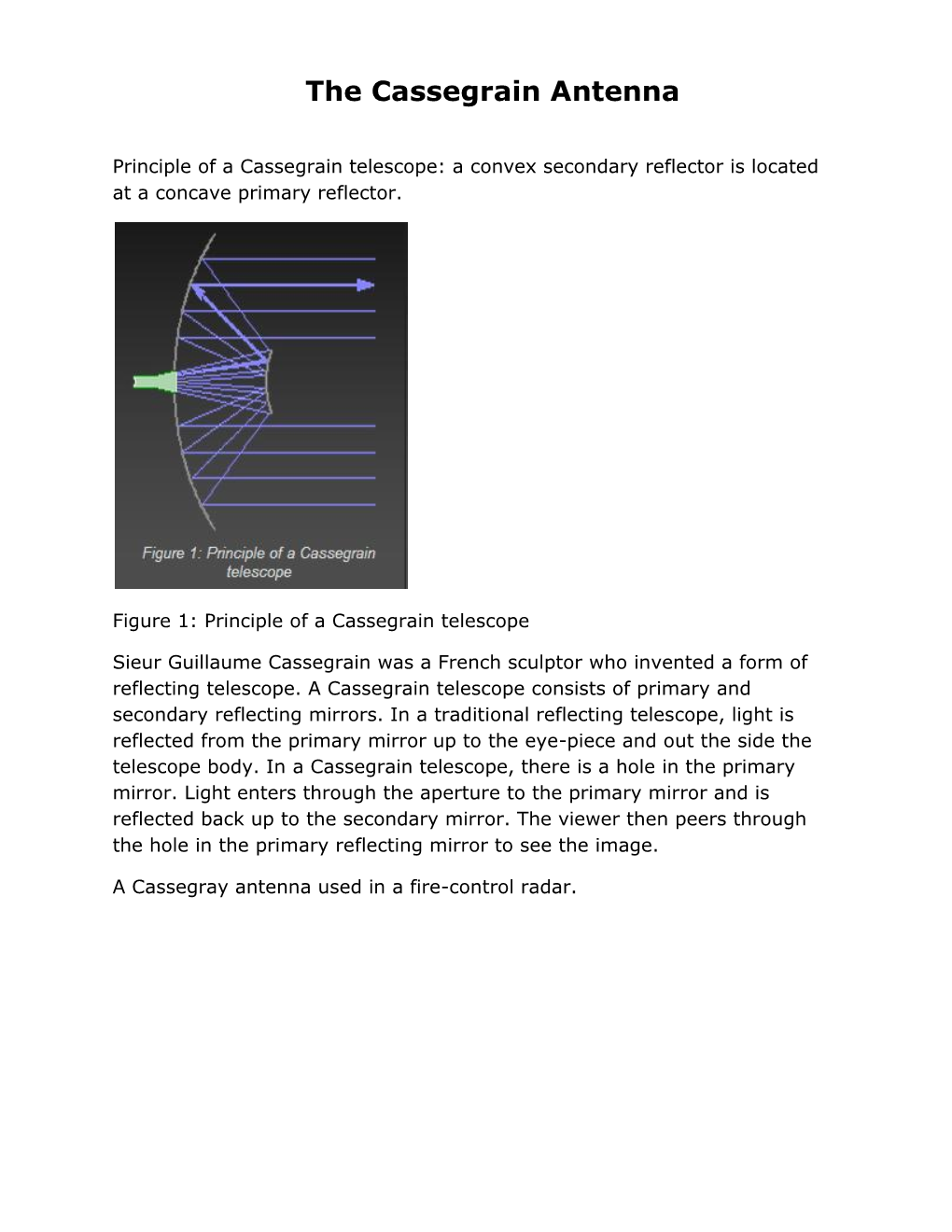 The Cassegrain Antenna