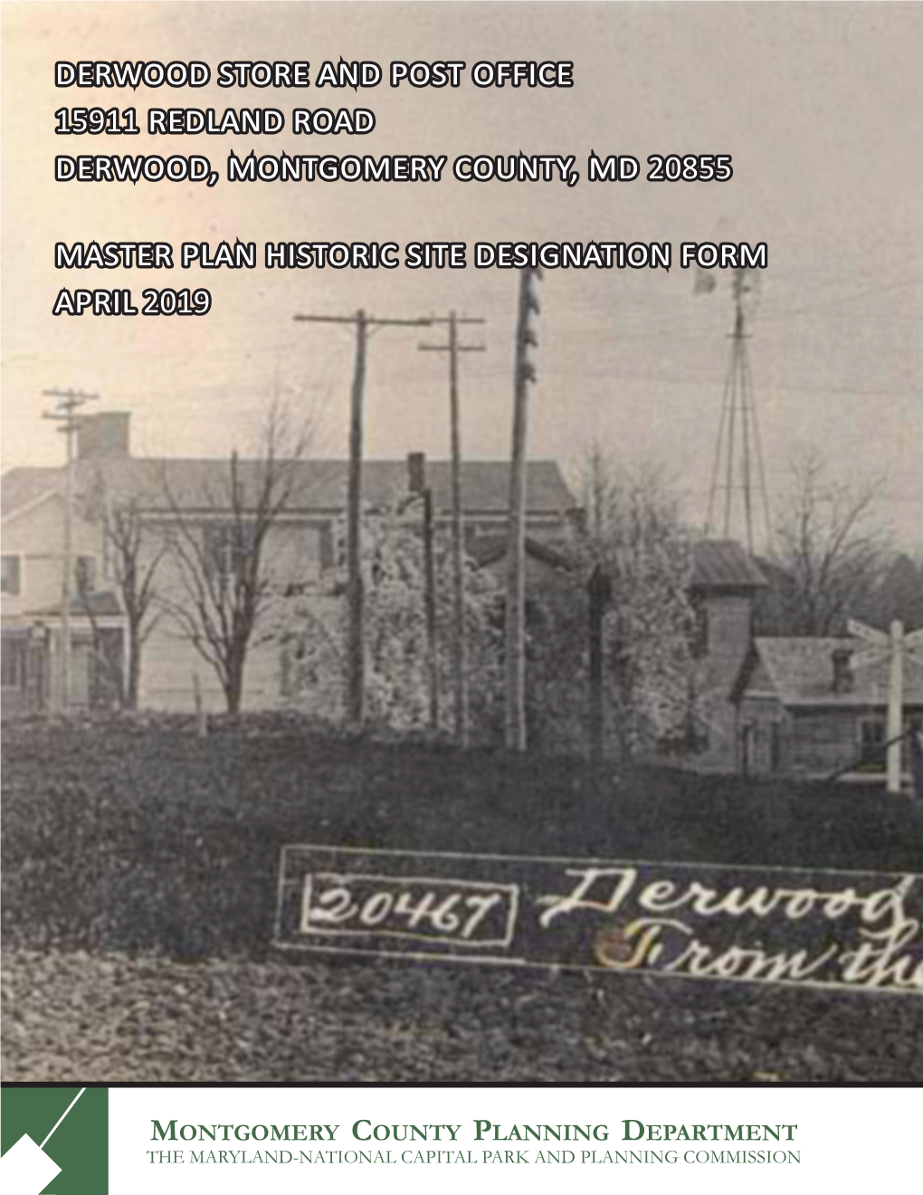 Derwood Store and Post Office Designation Report