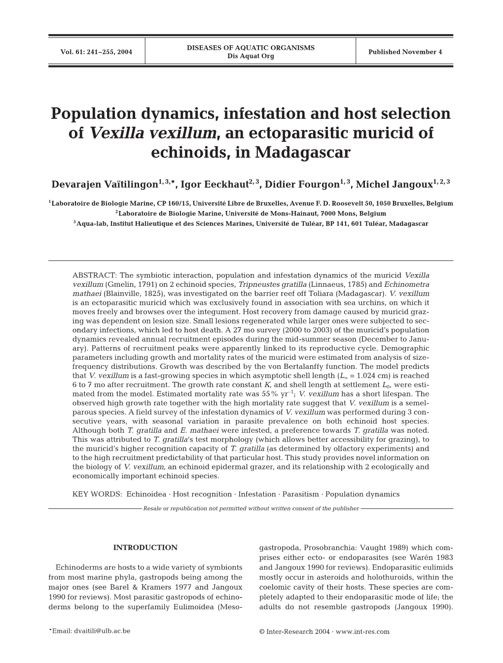 Population Dynamics, Infestation and Host Selection of Vexilla Vexillum, an Ectoparasitic Muricid of Echinoids, in Madagascar