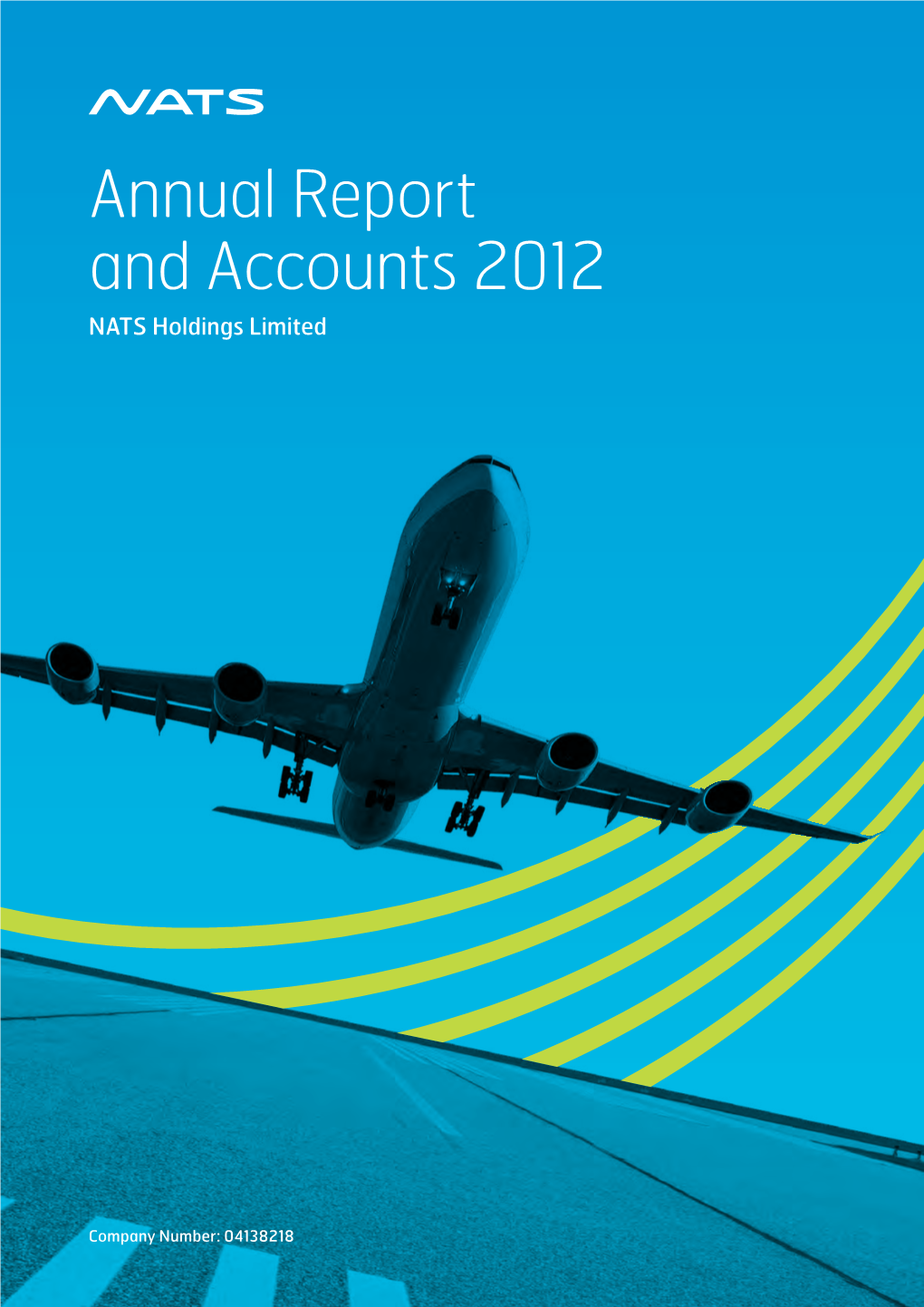 Annual Report and Accounts 2012 NATS Holdings Limited